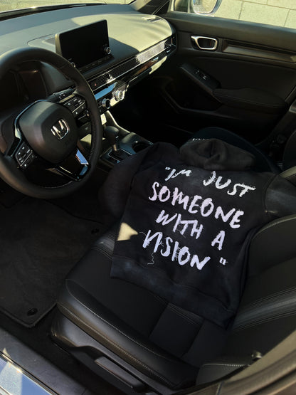 “SOMEONE W/ A VISION” HOODIE